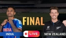 India Vs New Zealand Final Match; সরাসরি দেখুন এখানে
