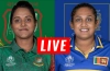 Sri Lanka Women Vs Bangladesh Women; সরাসরি দেখুন এখানে